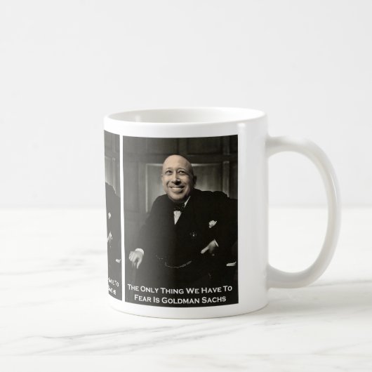 Nur Furcht Goldman Sachs Kaffeetasse (Rechts)