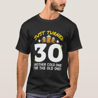 Nur gebrannt 30 kalt für die alte 30. Geburtstag T-Shirt