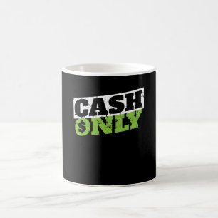 Nur Geld Millionär Händler Kaffeetasse