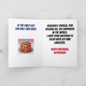 Nur Geschenk benötigt Funny Boyfriend Geburtstag Karte (Innenseite)
