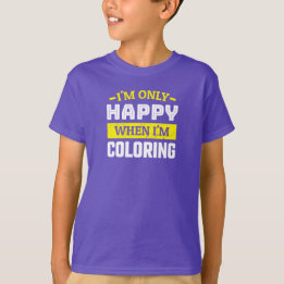 Nur glücklich beim Färben - Funny Coloring Fan T-Shirt