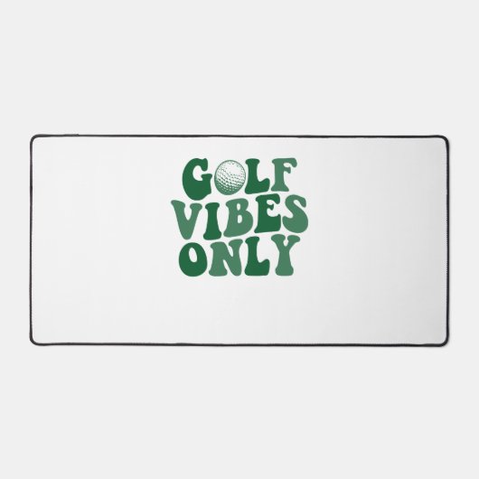 Nur Golf Vibes, Golf Lover Schreibtischunterlage (Vorderseite)