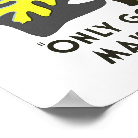 Nur Gott kann einen Baum machen Poster (Ecke)