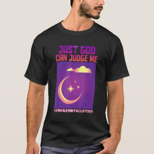 Nur Gott kann mich beurteilen ästhetische Vaporwel T-Shirt