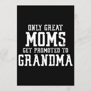 Nur große Mamas werden an Oma-T - Shirt befördert Einladung