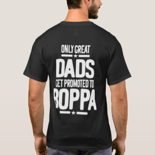 Nur große Vater werden nach Boppa befördert T-Shirt