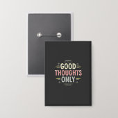 Nur gute Gedanken Positive Vibes Minimalist Button (Vorderseite/Rückseite)