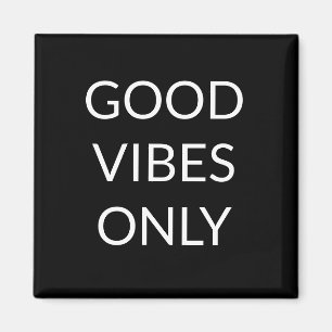 Nur gute Menschen, Schwarz-weiß aufrichtige Worte Magnet