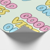 Nur gute Schwingungen Geschenkpapier (Ecke)