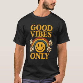 Nur gute Schwingungen T-Shirt