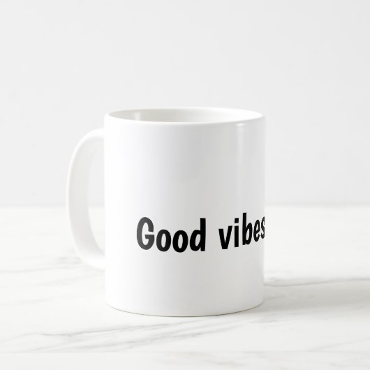 Nur gute Schwingungen Typografie-Design Kaffeetasse (Vorderseite Links)