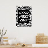 Nur gute Schwingungen. Wandkunst. Poster (Küche)
