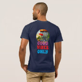 Nur gute Stimmung T-Shirt (Schwarz voll)