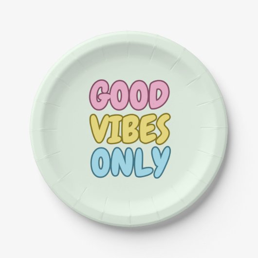 Nur gute Vibes 7" runder Papier-Teller Pappteller (Vorderseite)