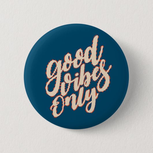 Nur gute Vibes am Valentinstag | Pin Button (Vorderseite)