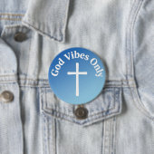 Nur gute Vibes Button (Beispiel)