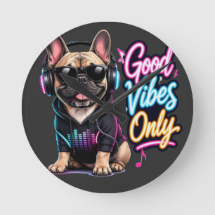 Nur gute Vibes Französische Bulldogge Design Runde Wanduhr