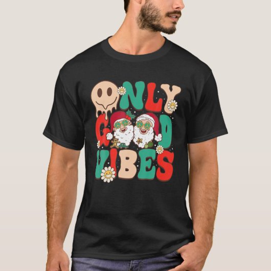 Nur gute Vibes frohe Weihnachten Weihnachtsmann Gr T-Shirt (Vorderseite)