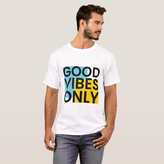 NUR GUTE VIBES | Good Vibes Zitat   T-Shirt (Vorne ganz)