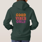 Nur gute Vibes Hoodie (Rückseite)