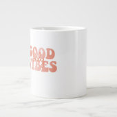 Nur gute Vibes Jumbo-Tasse (Vorderseite)