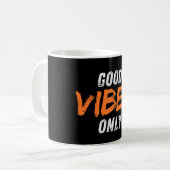 Nur gute Vibes Kaffeetasse (Vorderseite Links)
