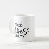 Nur gute Vibes Kaffeetasse (Vorderseite Links)