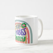 Nur gute Vibes Kaffeetasse (VorderseiteRechts)