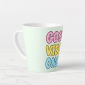 Nur Gute Vibes Latte Tasse (Linke Ecke)