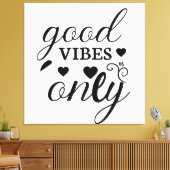 Nur gute Vibes Leinwanddruck (Insitu (Wohnzimmer))