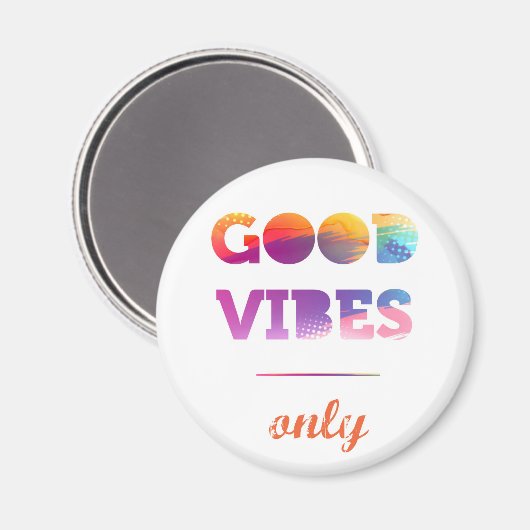 Nur gute Vibes Magnet (Vorderseite/Rückseite)