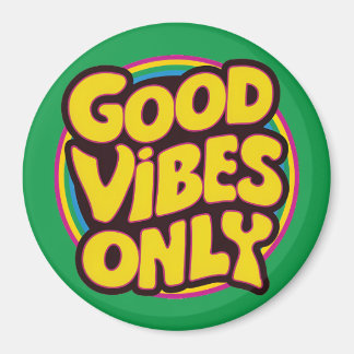 Nur gute Vibes Magnet