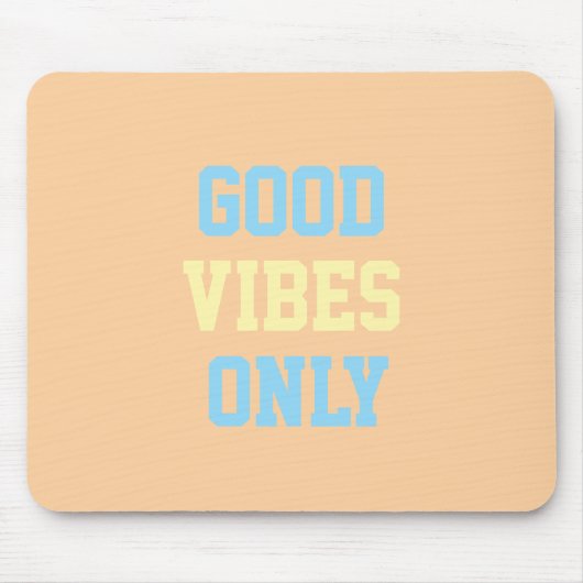Nur Gute Vibes Mauspad (Vorne)