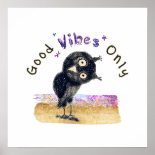 Nur gute Vibes mit Curious Owl Poster