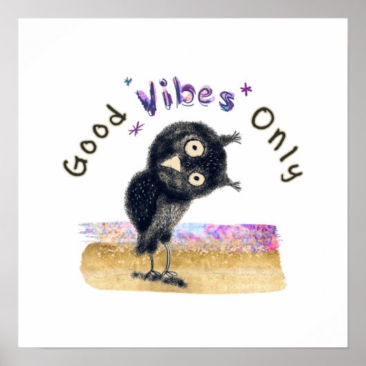 Nur gute Vibes mit Curious Owl Poster (Vorne)