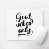 Nur gute Vibes Mousepad (Mit Mouse)