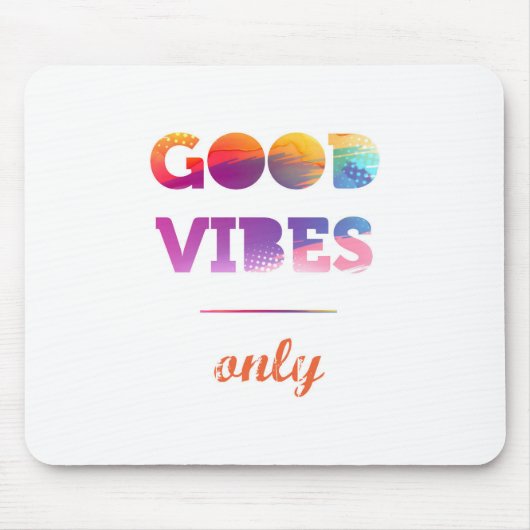 Nur gute Vibes Mousepad (Vorne)