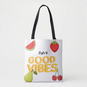 : 'Nur gute Vibes' Obstsalat Tasche