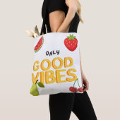 : 'Nur gute Vibes' Obstsalat Tasche (Von Nahem)