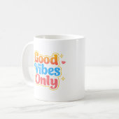 Nur Gute Vibes Positives Zitat Tasse (Vorderseite Links)