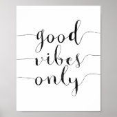 Nur gute Vibes Poster (Vorne)