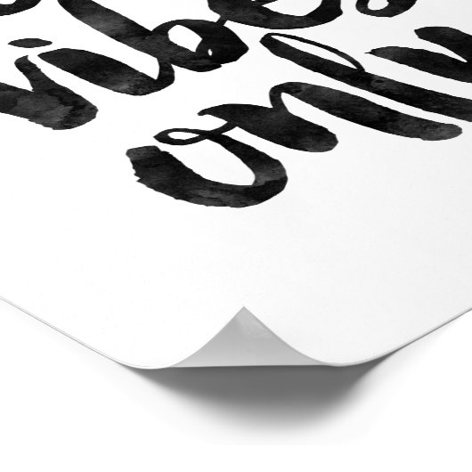 Nur gute Vibes Poster (Ecke)