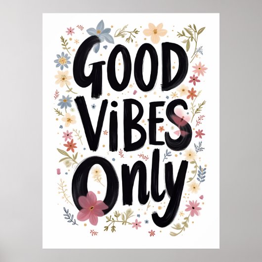 Nur gute Vibes Poster (Vorne)