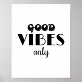 Nur gute Vibes Poster (Vorne)