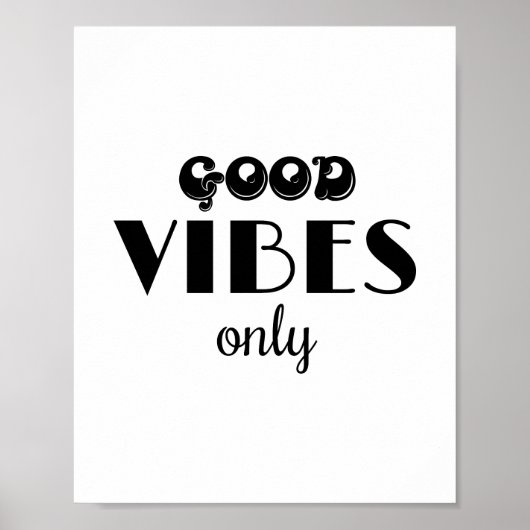 Nur gute Vibes Poster (Vorne)