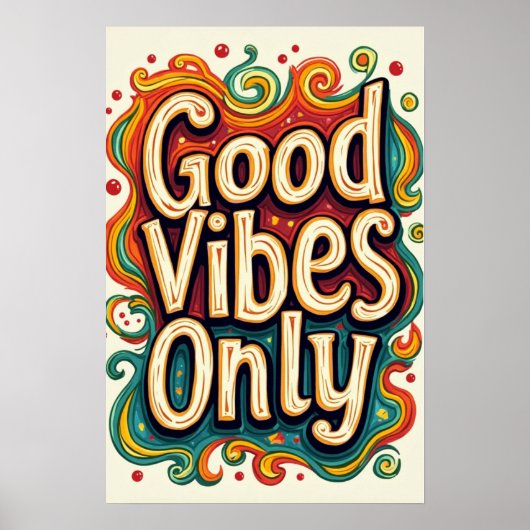 Nur gute Vibes Poster (Vorne)