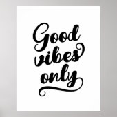 Nur gute Vibes Poster (Vorne)