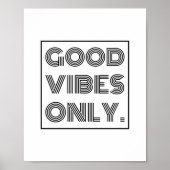 Nur gute Vibes Poster (Vorne)