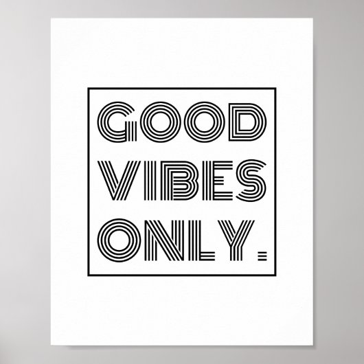 Nur gute Vibes Poster (Vorne)