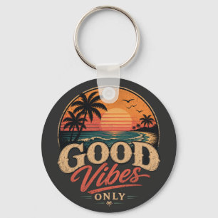 Nur gute Vibes Retro-Sonnenuntergangs-Design Schlüsselanhänger
